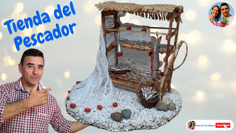 LA TIENDA DEL PESCADOR Para Belenes, Pesebres – Fácil Con Arte en Tus Manos