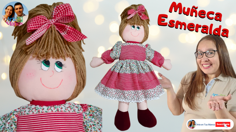MUÑECAS DE TRAPO Esmeralda, Tutorial Completo Con Arte en Tus Manos