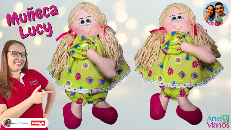 MUÑEQUITA ADORABLE con materiales simples, Lucy Con Arte en Tus Manos