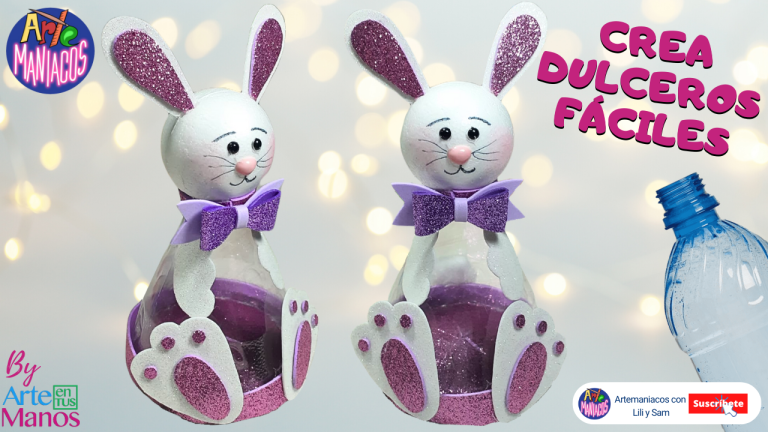 Haz CONEJOS DULCEROS, Fáciles y Económicos Con Arte en Tus Manos