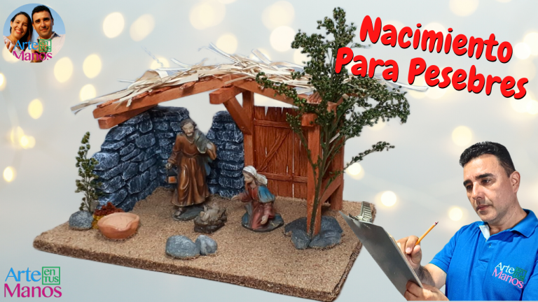 NACIMIENTOS Para PESEBRES, BELENES, Tutorial Con Arte en Tus Manos