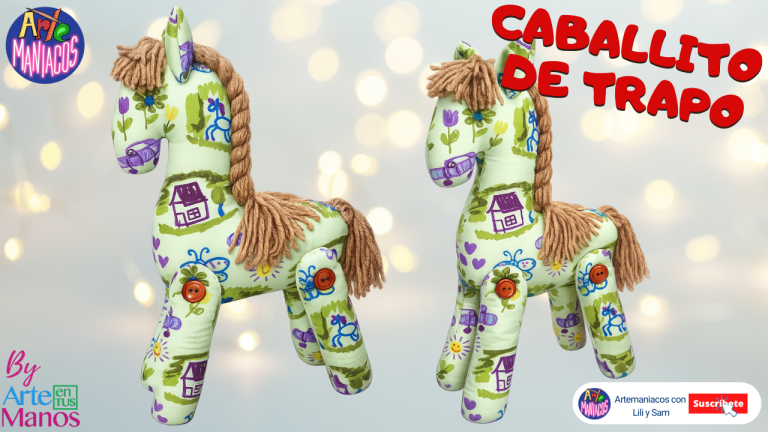 Cómo Hacer CABALLITOS DE TRAPO, Fácil Con Artemaníacos