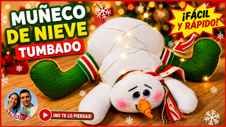 HERMOSOS MUÑECOS DE NIEVE – NIEVE TUMBADO – Tutorial Con Arte en Tus Manos